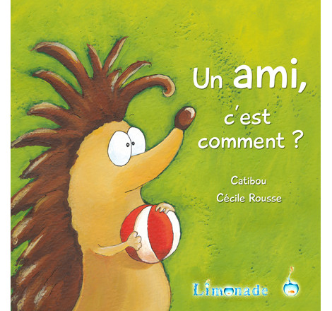 Un Ami, c'est comment ?